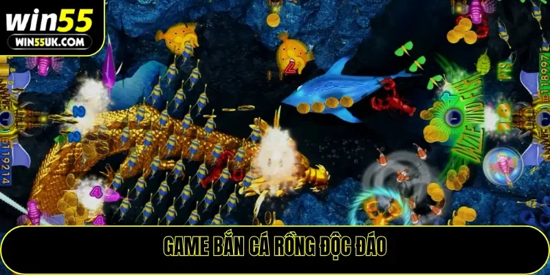 Game Bắn Cá Rồng độc đáo